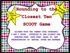 Rounding to the Nearest Ten Scoot Game or Math Center